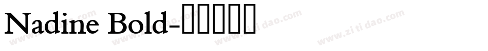 Nadine Bold字体转换